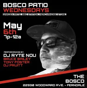 Bosco Patio Wednesdays ft. DJ Ryte Nou
