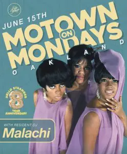 Motown on Mondays Oakland