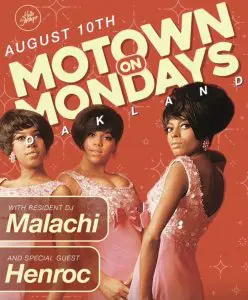 Motown on Mondays Oakland