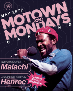 Motown on Mondays Oakland