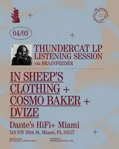 Tonight & This Weekend at Dante’s HiFi Miami