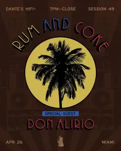 Tonight at Dante’s HiFi Miami