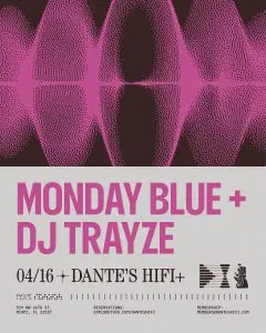 Tonight & This Weekend at Dante’s HiFi Miami
