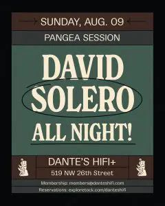 Tonight at Dante’s HiFi