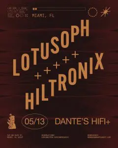 Tonight and this week at Dante’s HiFi Miami