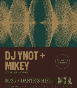 Tonight and this weekend at Dante’s HiFi Miami