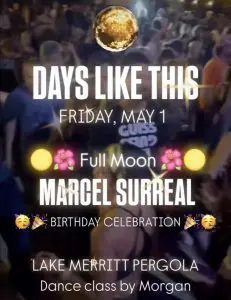 Days Like This – A Community Dance Party