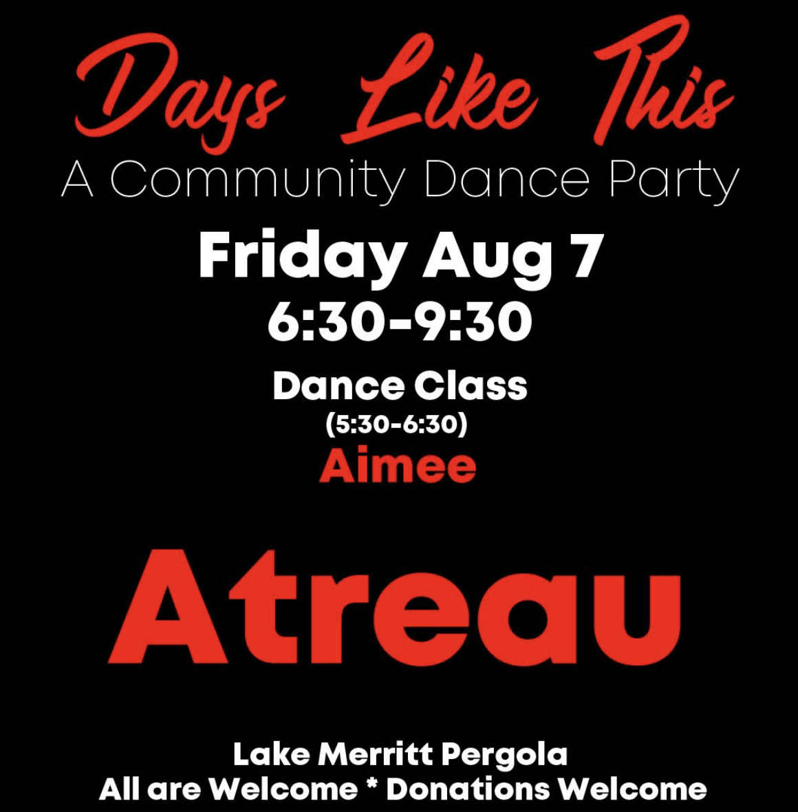 Days Like This – A Community Dance Party