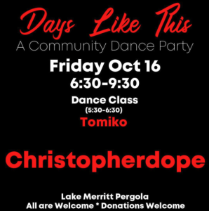 Days Like This – A Community Dance Party