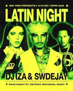 LATIN NIGHT: DJ IZA & SWDEJAY (BAD BUNNY VIBES)