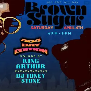 BROWN SUGAR (DAY PARTY)