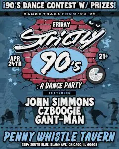Strictly ’90s with residents DJs John Simmons, Gant-Man & Czboogie