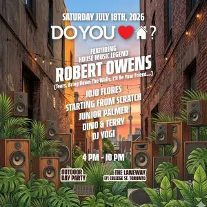 Do You Love House Day Party w/ Robert Owens