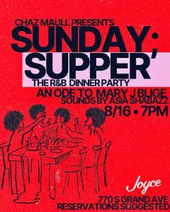 SUNDAY SUPPER | The R&B Dinner Party