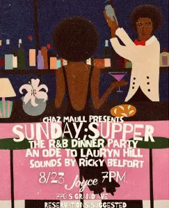 SUNDAY SUPPER | The R&B Dinner Party