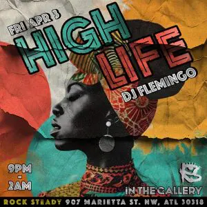 high life ft.  DJ Flemingo