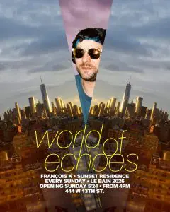 François K ‘World of Echoes’