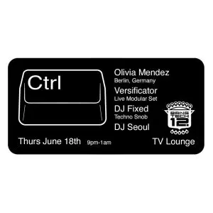 CTRL – Olivia Mendez, DJ-FIXED, Versificator & DJ Seoul
