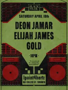 Deon Jamar with special guests Elijah James and Gold