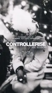 Controllerise Vibe Sessions – STLNDRMS, Empress Rah + Jash Jay, A13mando