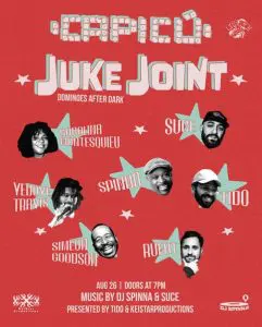 JUKE JOINT-A Night of Comedy *Dominoes* DJ Sets & Dance Party w/ DJ SPINNA + SUCE