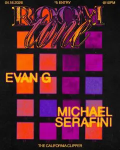 ROOM TONE: Michael Serafini + Evan G
