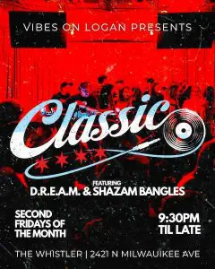 Vibes on Logan presents Classics