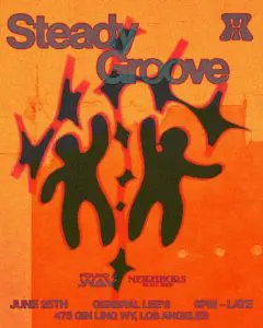Steady Groove w/ BLKHUNNY, JESS NAZAR, AB & ISSAMAU