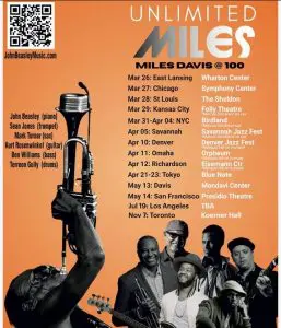 UNLIMITED MILES: Miles Davis at 100 with John Beasley, Sean Jones, Marcus Strickland, Kurt Rosenwinkel, Ben Williams, Terreon Gully
