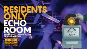 Echo Room Presents Residents Only w/ Keith Porterhousemuzik