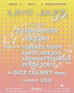 Live Jazz LA ft. The Mendir Fellowship & Dick Chainey