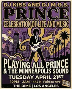 Prince Celebration of Life and Music ft. DJs Kiss and M.O.S.