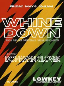 Whine Down with Donavan Glover