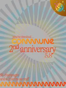 Commune – 2 Year Anniversary Party