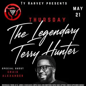 Terry Hunter w/ DJ Craig Alexander
