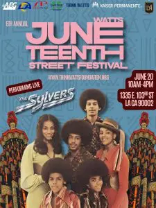 6th Annual Watts Juneteenth Street Festival ft. The Sylvers