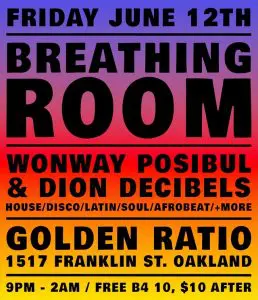 Breathing Room with Wonway & Dion Decibels