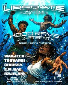 Hood Rave JUNETEENTH w/ Black Techno Matters