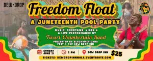 Freedom Float : A Juneteenth Pool Party