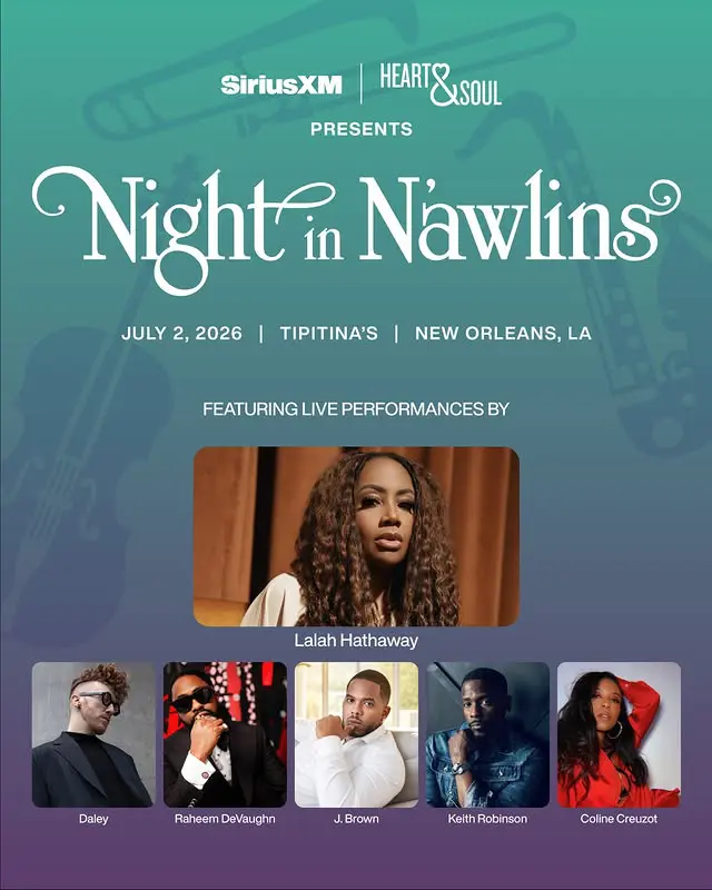 Night in N’awlins Featuring Lalah Hathaway, Daley, Raheem DeVaughn, Keith Jackson, and Coline Creuzot