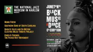 Juneteenth Black Music and Dance Celebration w/ Mumu Fresh & More