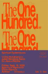 The One Hundred w/ Samo, Juliet Mendoza, Dj Jiwa, Ritchie