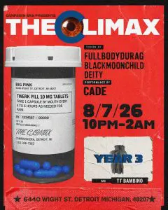 THE CLIMAX: A GHETTOTECH PARTY (FULLBODYDURAG, BLACKMOONCHILD, DEITY)