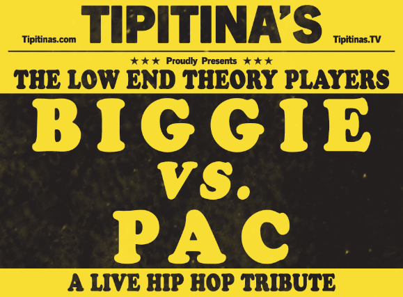 The Low End Theory Players – Biggie vs. Pac: A Live Hip-Hop Tribute