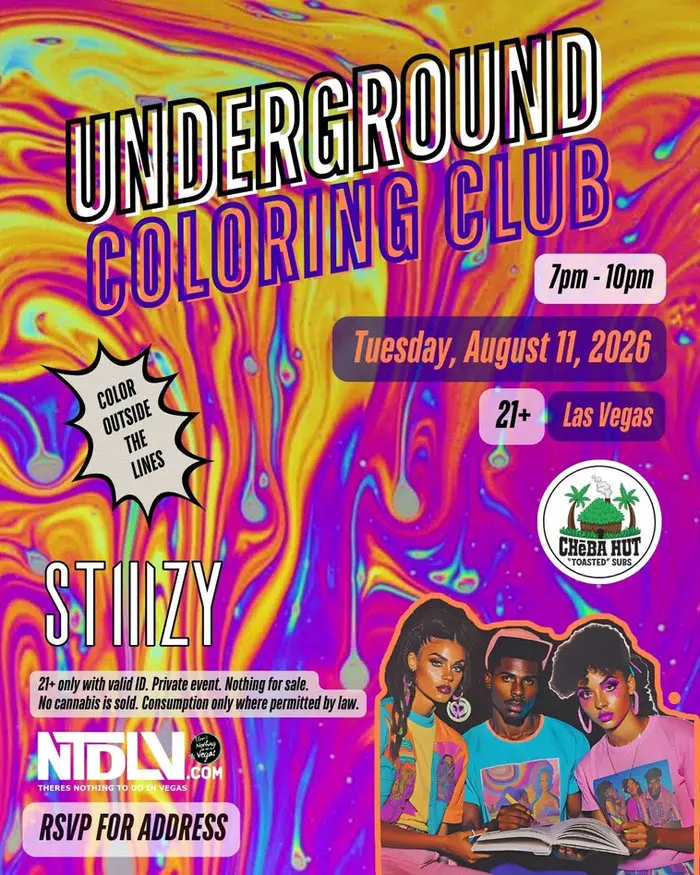 Underground Coloring Club – Sponsored by STIIIZY & Cheba Hut