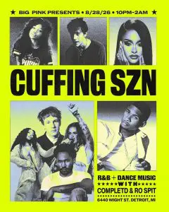 CUFFING SZN: RO SPIT & COMPLETD (R&B + DANCE MUSIC)