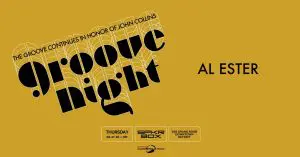 Groove Night ft. Al Ester