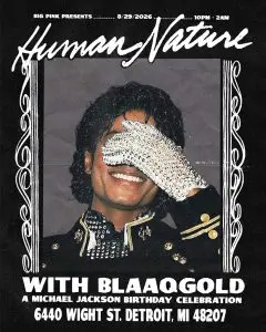 HUMAN NATURE: MICHAEL JACKSON NIGHT (BLAAQGOLD)