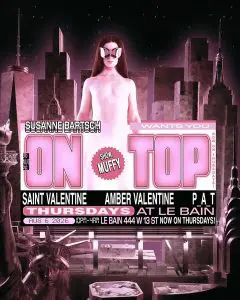 Susanne Bartsch wants you On Top!