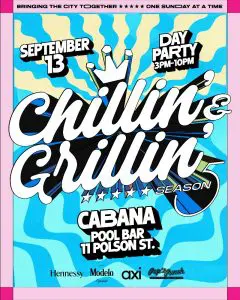 Chillin’ & Grillin’ // Episode 16 at Cabana Pool Bar with DJ Rennie, Shannyn Hill, Trapment and the C&G Squad